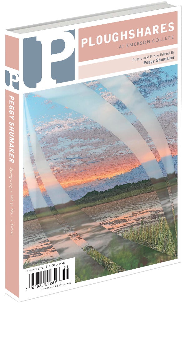 Journal cover for the spring 2025 issue of Ploughshares